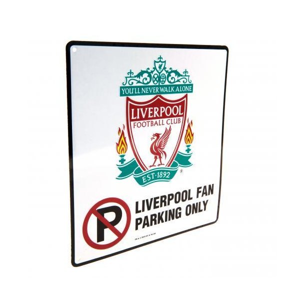 Liverpool FC "Fan Parking Only" Skilt